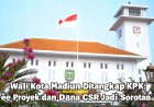 Wali Kota Madiun Ditangkap KPK: Fee Proyek dan Dana CSR Jadi Sorotan